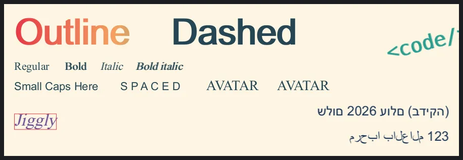 Before: outlined, bold, small caps, kerning, ink boxes, right to left