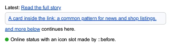 After: a card inside a link, and a status dot made by ::before