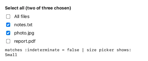 Before: a select-all checkbox in its indeterminate state, and a size picker built by script