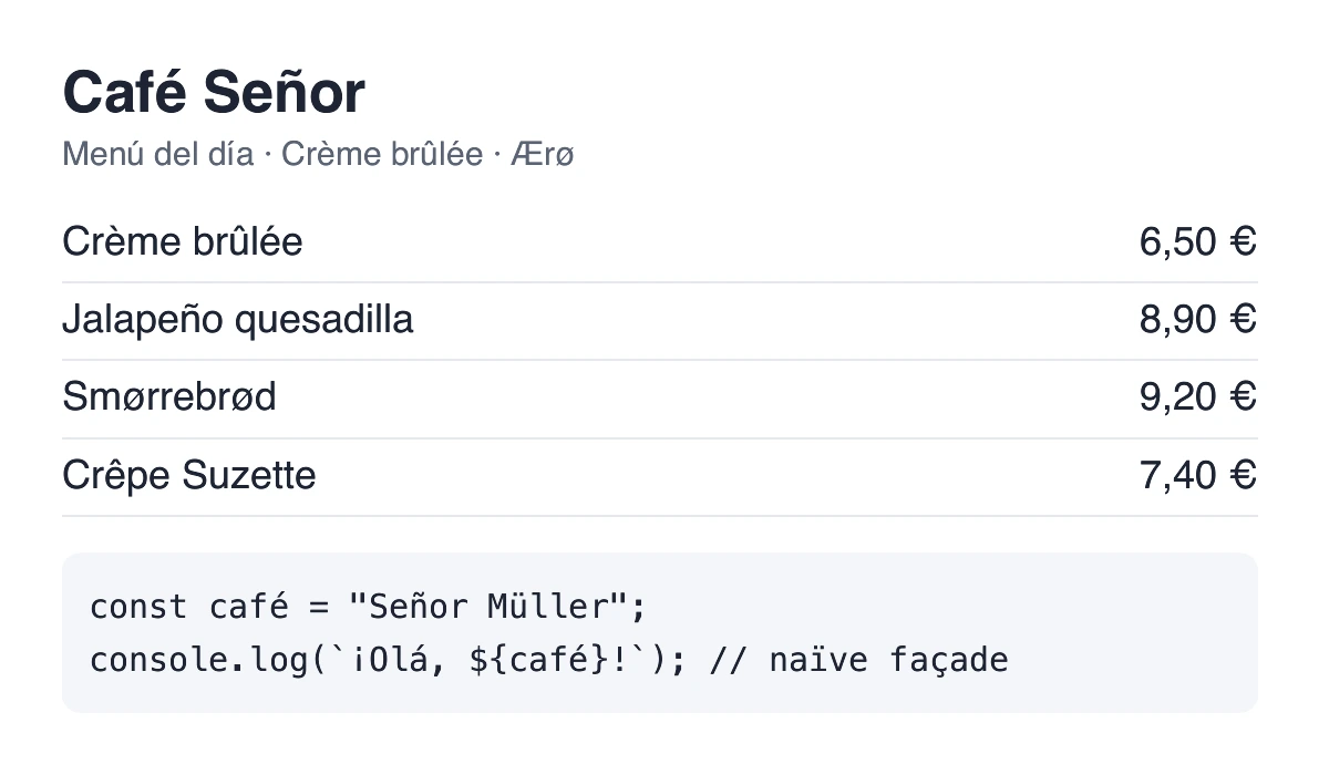 After: a menu and a code block with accented letters